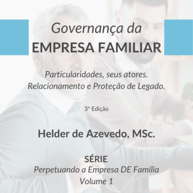GOVERNANÇA DA EMPRESA FAMILIAR (Impresso)
